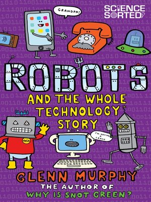 cover image of Robots and the Whole Technology Story